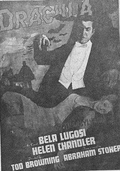 Poster of Tod Browning's film, released in 1931, showing Bela Lugosi as a vampire with Helen Chandler laying before him. 